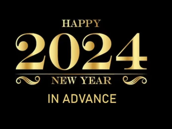 Advance Happy New Year Wishes 2024