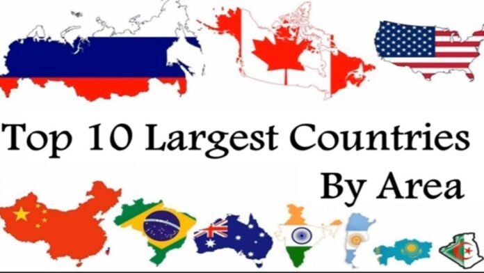 List of Top 10 Largest Countries in the World by Area