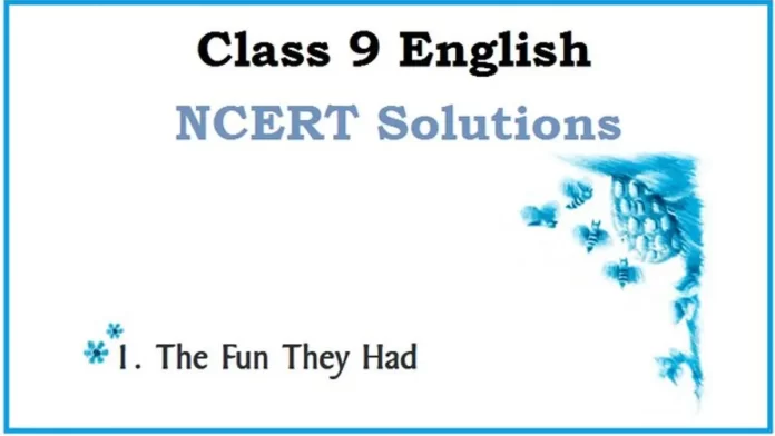 NCERT Solutions Class 9 English Chapter 1 Beehive