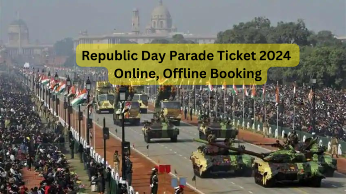 Republic Day Parade Ticket 2024 - Offline, Online Booking