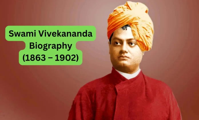 Swami Vivekananda Biography, Early life, Education, Career, Personal Life